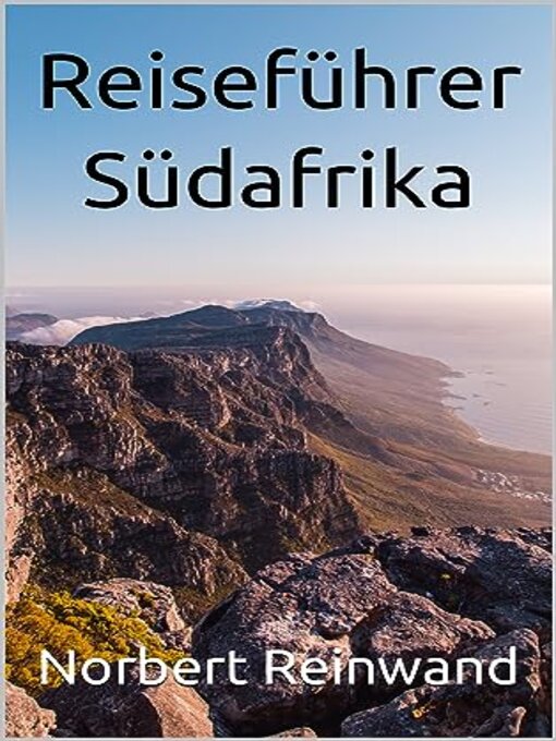 Title details for Reiseführer Südafrika by Norbert Reinwand - Available